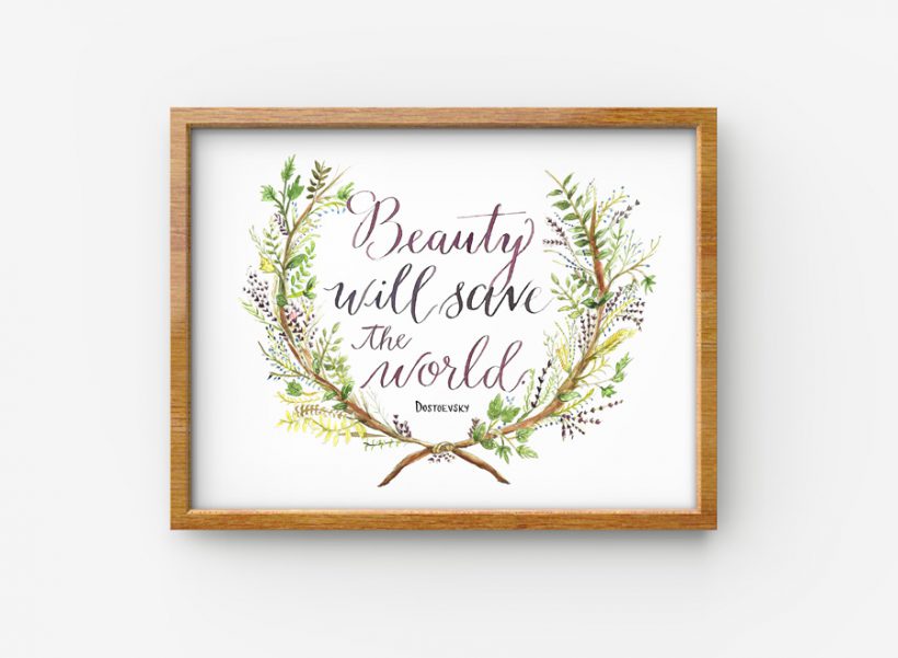 Beauty Will Save the World 1